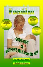 FUCOIDAN, God's Gift of Mother's Milk -Sea
